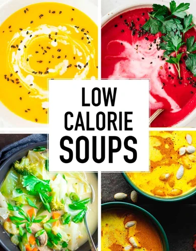 Top Low-Calorie Soup Recipes